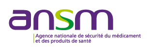 ANSM : Agence Nationale de sécurité du Médicament et des produits de santé