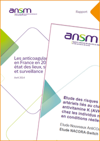 Les anticoagulants en France : Etudes Etat des lieux et surveillance 