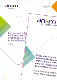 Les anticoagulants en France : Etudes Etat des lieux et surveillance